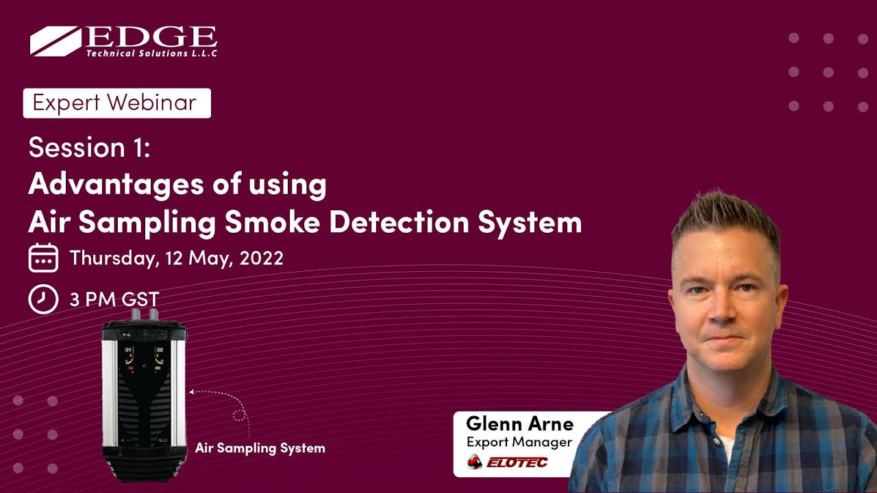 Advantages of using Air Sampling Smoke Detection System