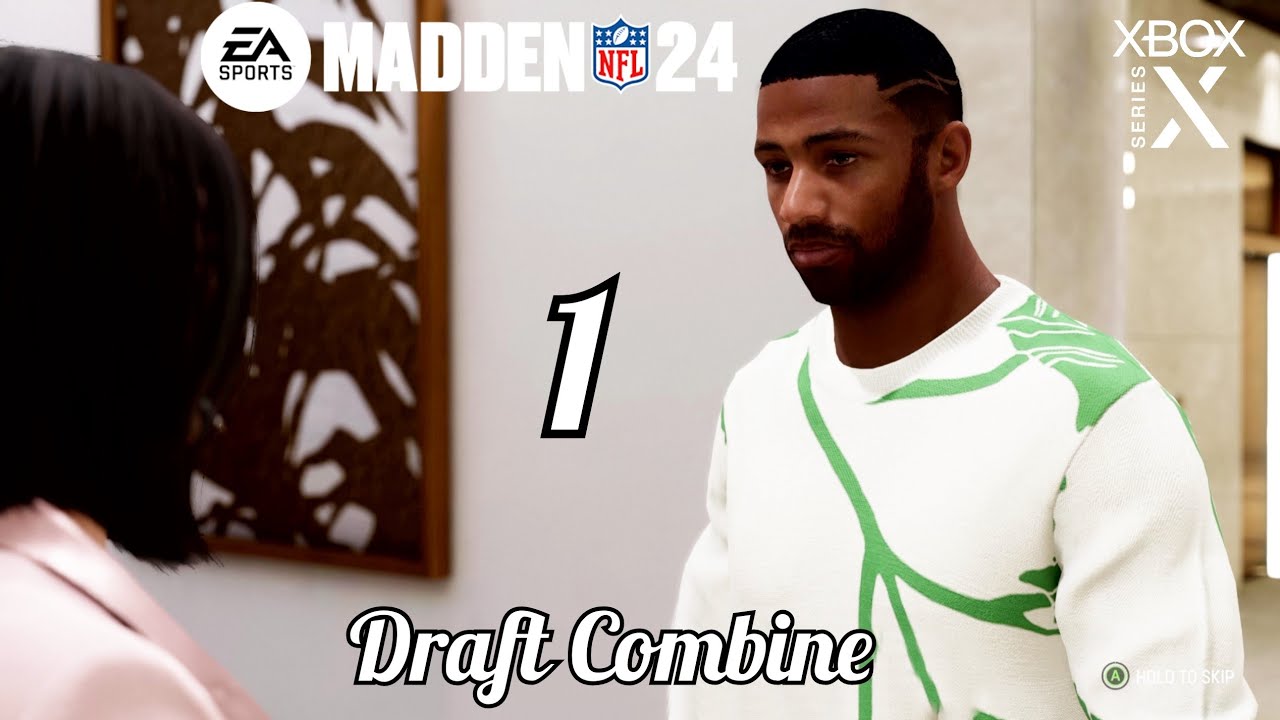 Madden 24 - Superstar Mode - The Creation/The Combine - Xbox Series X Part 1