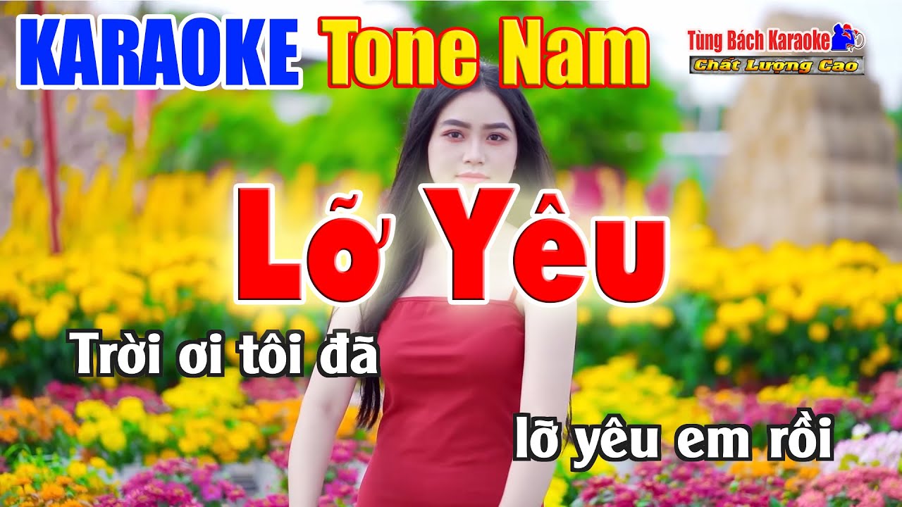 Lỡ Yêu | Karaoke Tone Nam | Nhạc Sống Tùng Bách