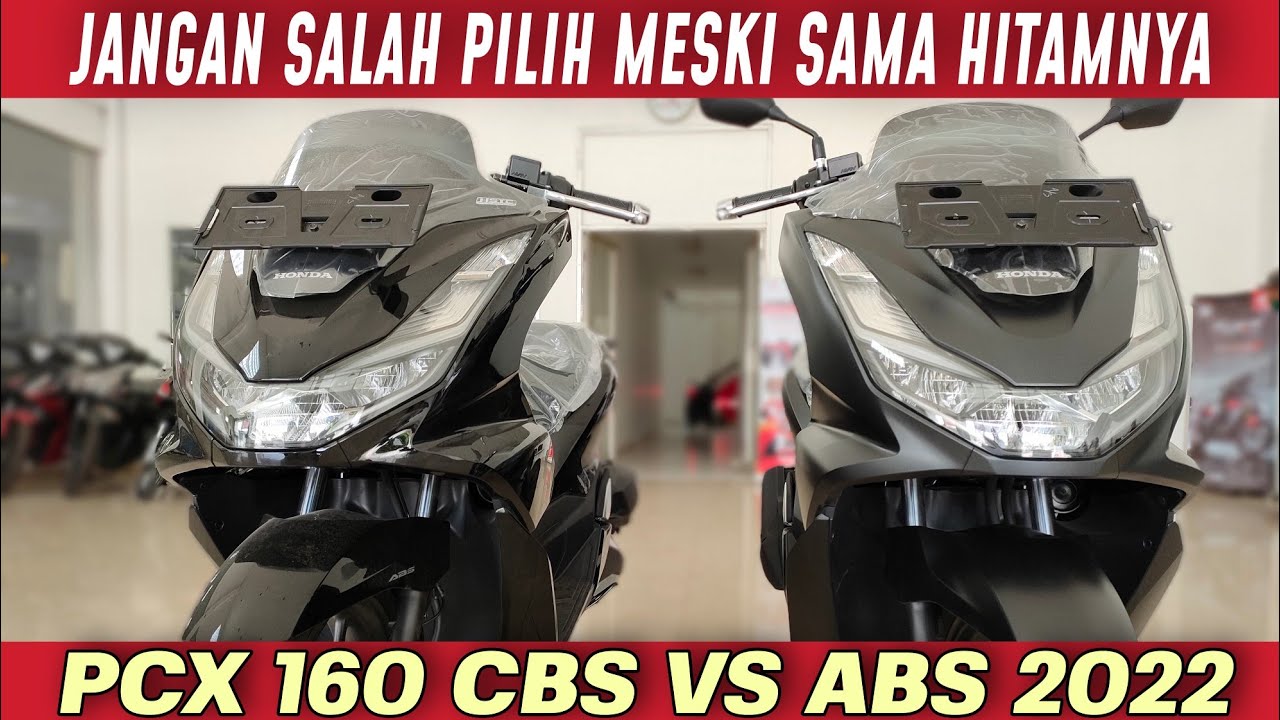 PCX 160 2022 ABS ATAU CBS | WARNA BOLEH SAMA HITAM TAPI FITUR BEDA