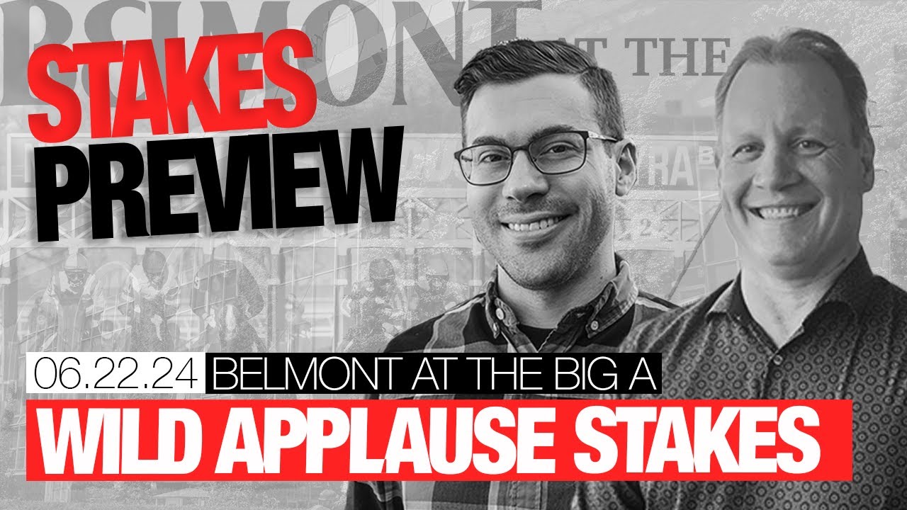 Wild Applause Stakes Preview | June 22, 2024