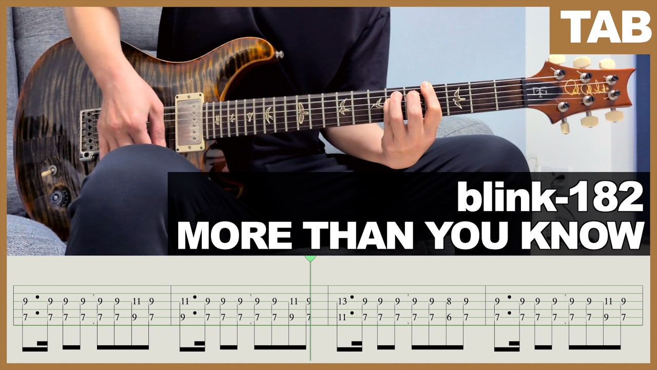 【TAB】blink-182 - MORE THAN YOU KNOW [GUITAR COVER] [INSTRUMENTAL COVER] by Yuuki-T