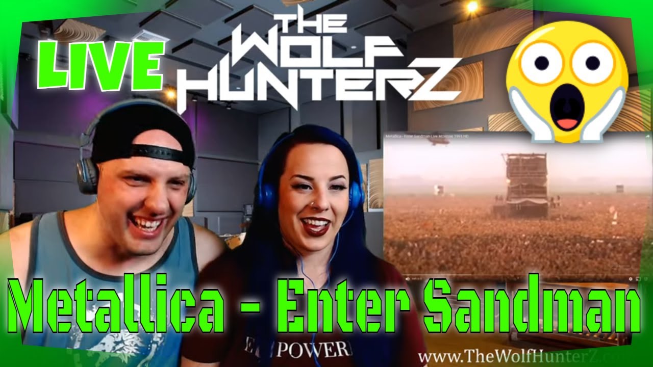 Metallica — Enter Sandman Live Moscow 1991 HD | Реакции THE WOLF HUNTERZ