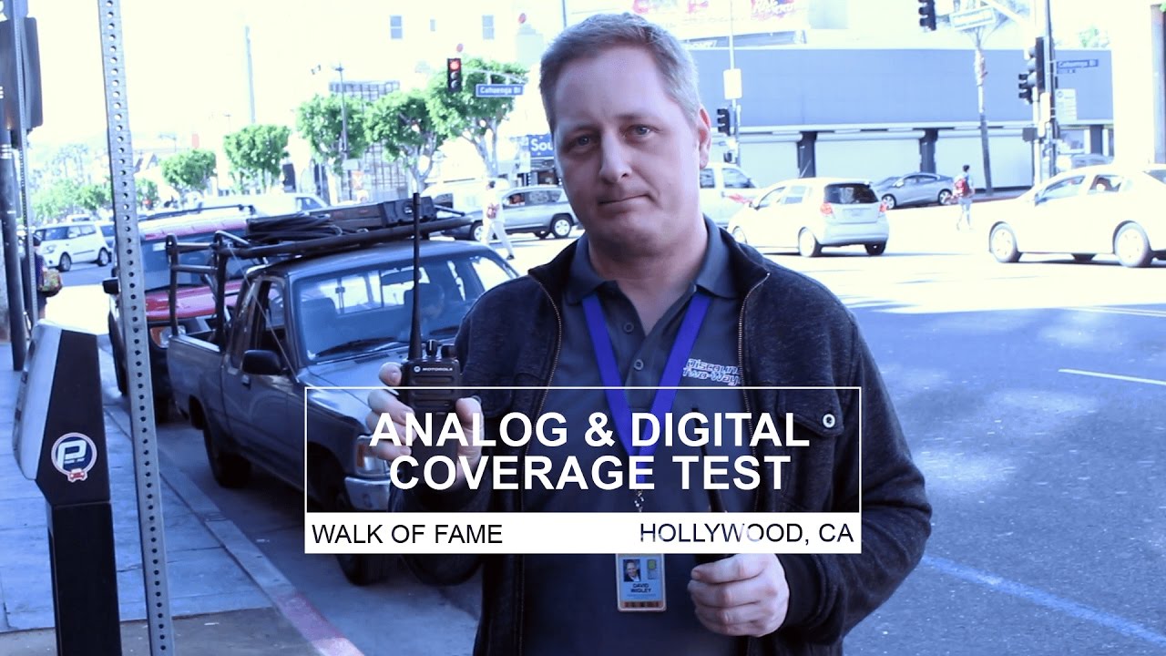 Analog and Digital Two-Way Radio Coverage Test in Hollywood, CA