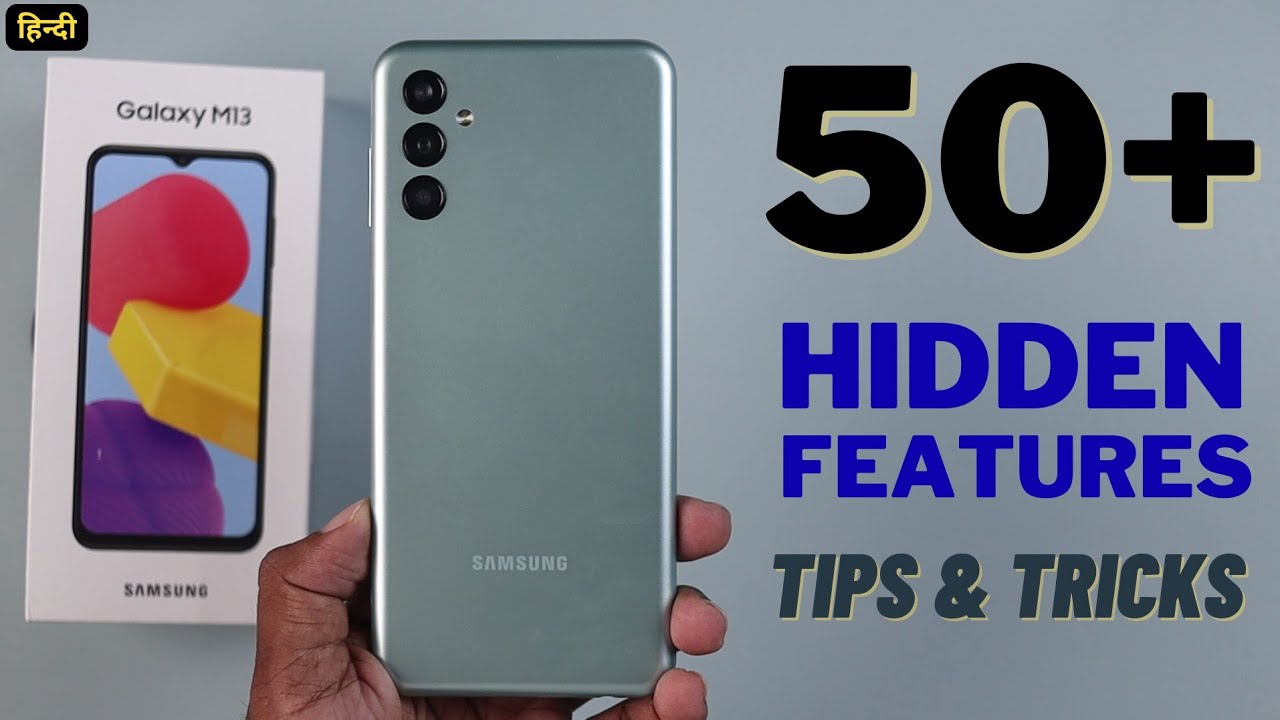 Samsung Galaxy M13 Tips and Tricks | Samsung Galaxy M13 Top 50+ Hidden Features in Hindi