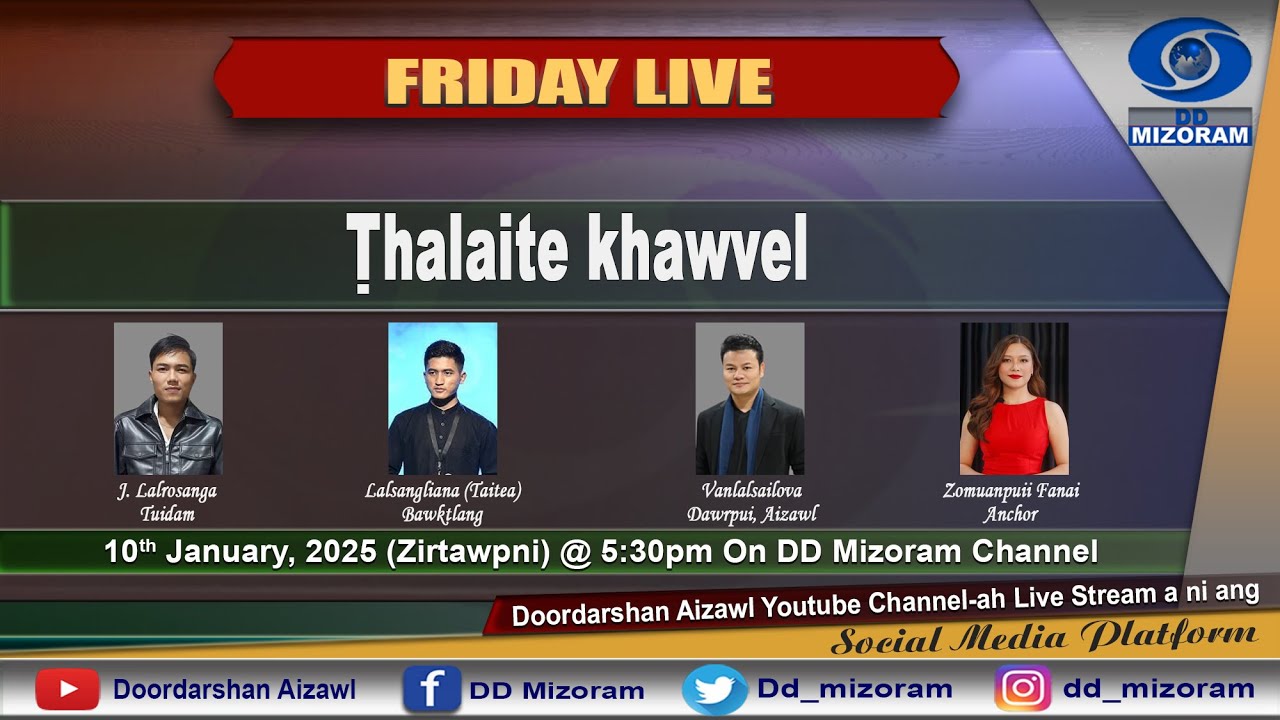 FRIDAY LIVE : Thalaite Khawvel