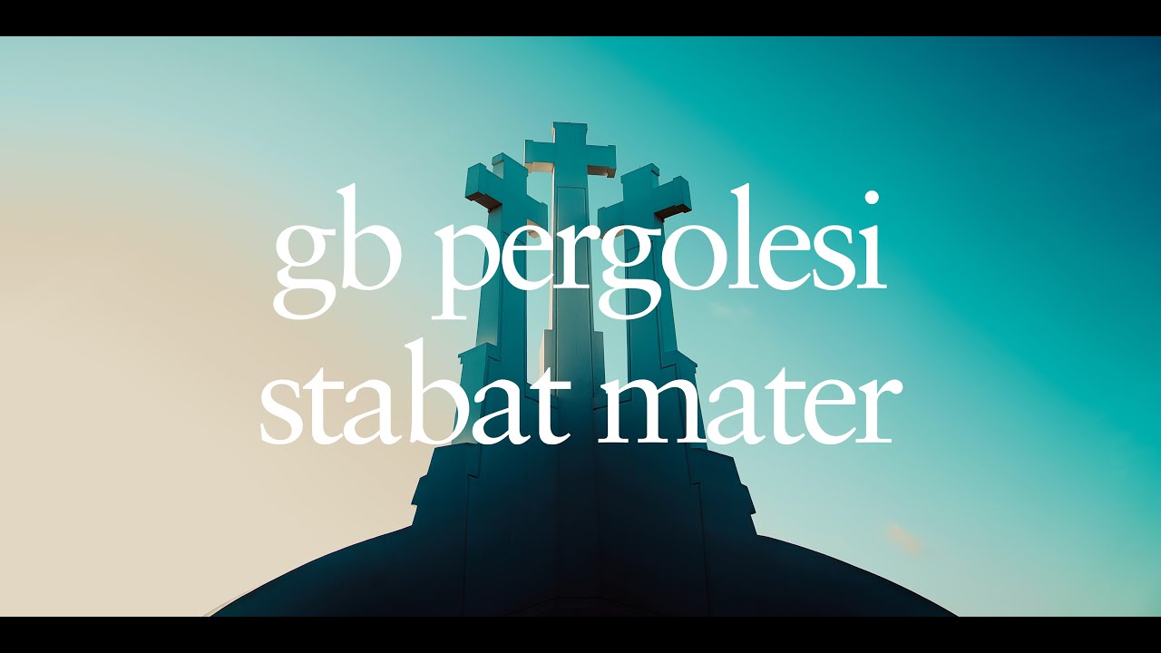 GB Pergolesis Stabat Mater