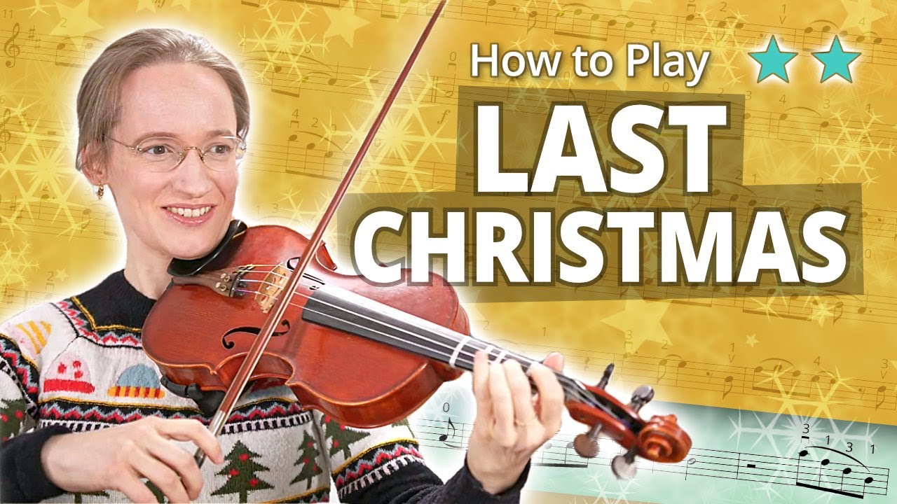How to Play Last Christmas by George Michael | Intermediate Tutorial | Violin Sheet Music + Piano
