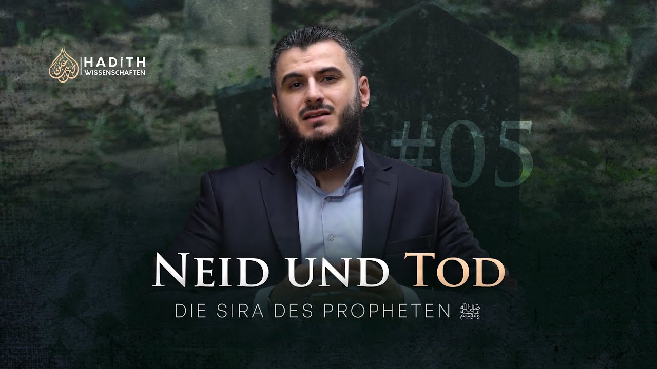 5. Neid und Tod | Die Biografie des letzten Propheten  | 4K