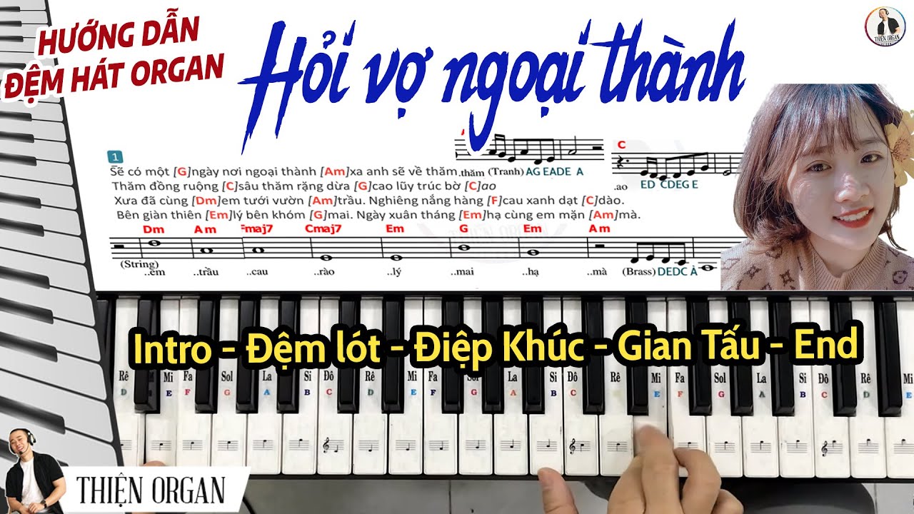 Hướng dẫn đệm hát Organ HỎI VỢ NGOẠI THÀNH  || THIỆN ORGAN