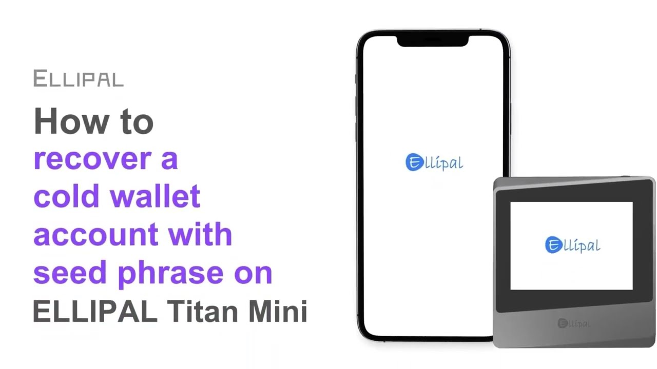 How to Recover a Cold Wallet Account with Seed Phrase on ELLIPAL Titan Mini? Tutorial