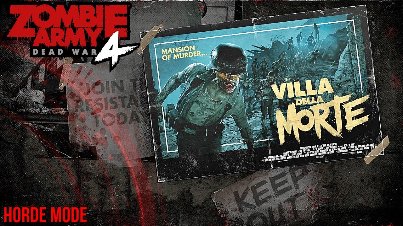 VILLA DELLA MORTE | Horde Mode | Zombie Army 4 Dead War | Part 2