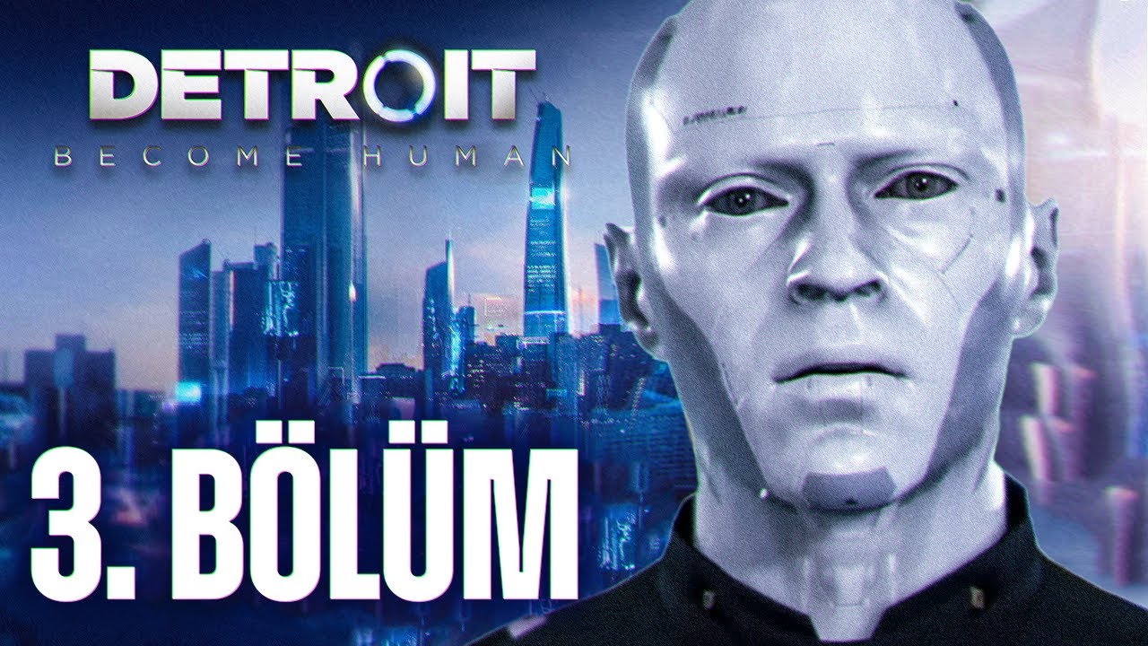 AYAKLANMA BAŞLIYOR. | DETROIT BECOME HUMAN (3.BÖLÜM)
