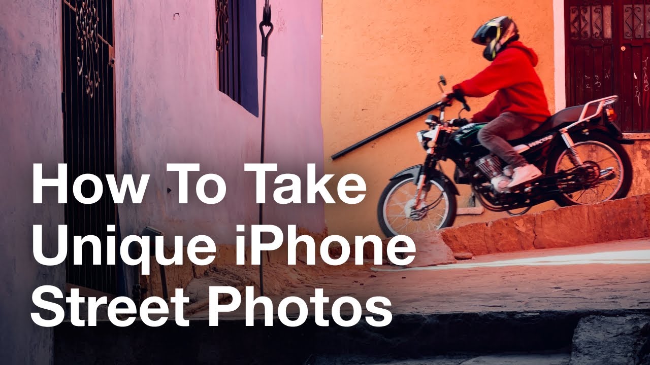 How To Take Unique iPhone Street Photos