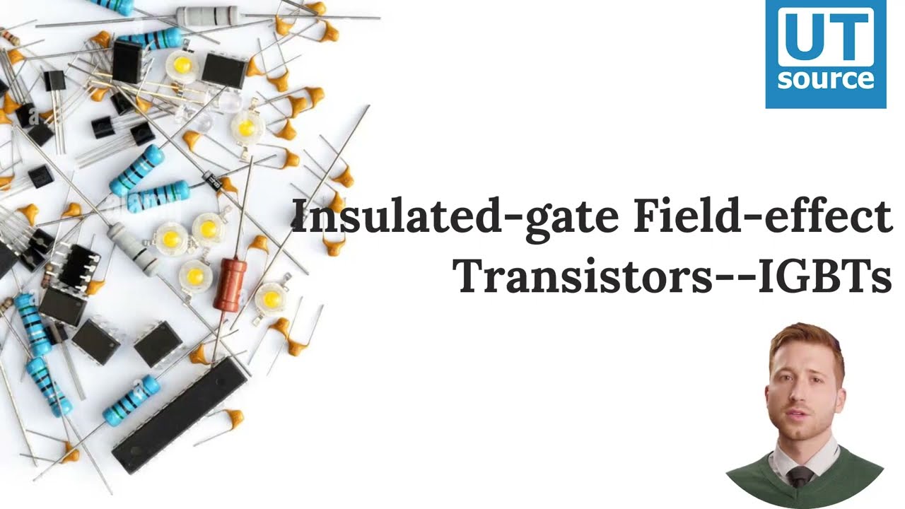Insulated gate Field effect Transistors-IGBTs --Utsource