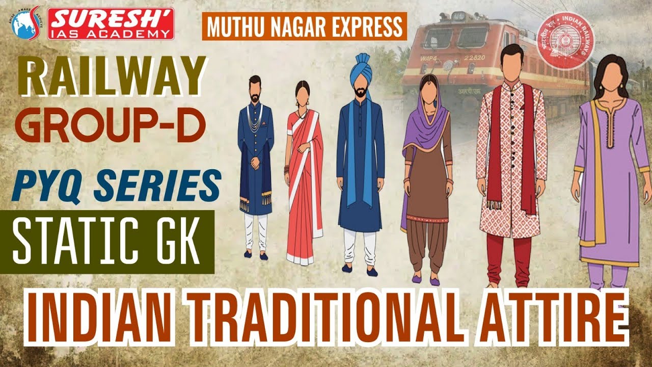 RRB- RAILWAY GROUP-D | MUTHU NAGAR TEST SERIES | STATIC GK PYQ | INDIAN DRESS |Suresh Academy