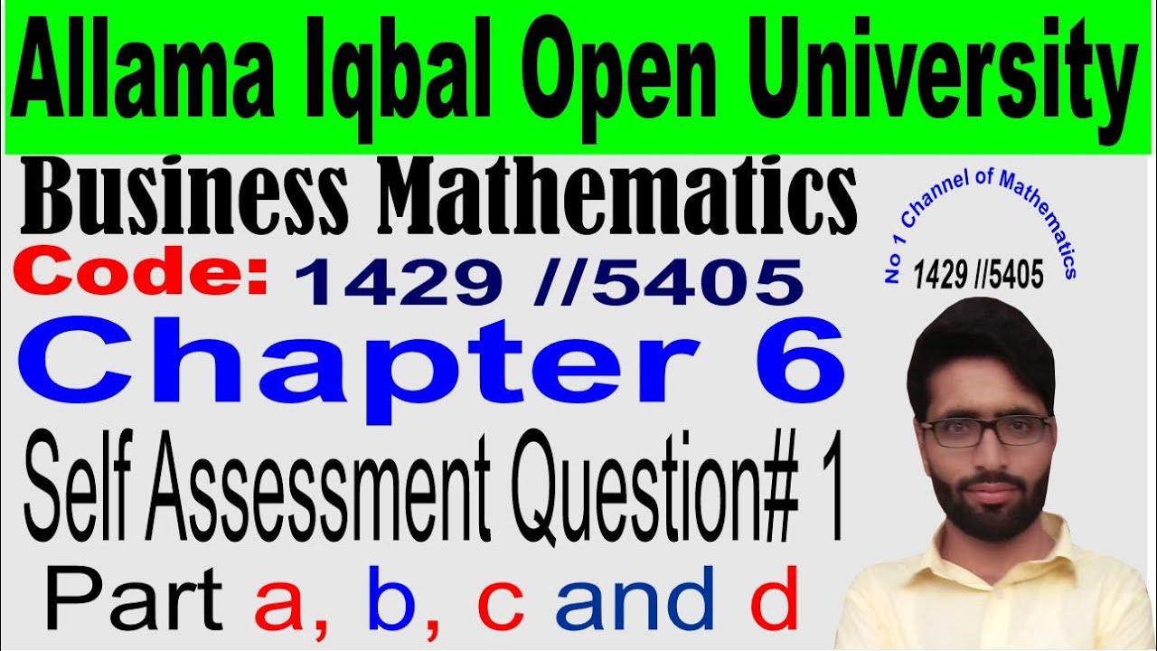 AIOU Business Mathematics chapter 6/ self assessment question 1(a, b, c, d part) Determinant/inverse