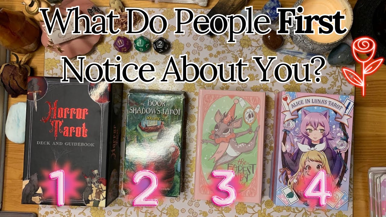 What is the First Thing People Notice About You? 🌙 Pick a Card ✨