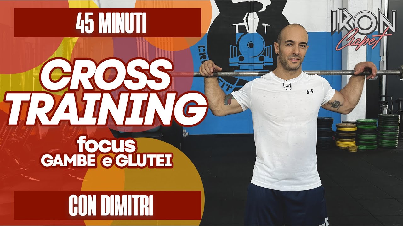 CROSS TRAINING con Dimitri - focus gambe e glutei