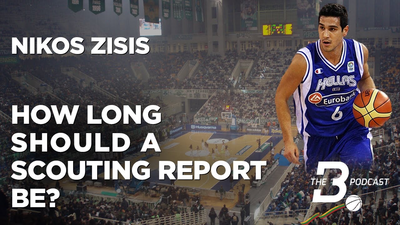 Nikos Zisis - How long should a Scouting Report be?