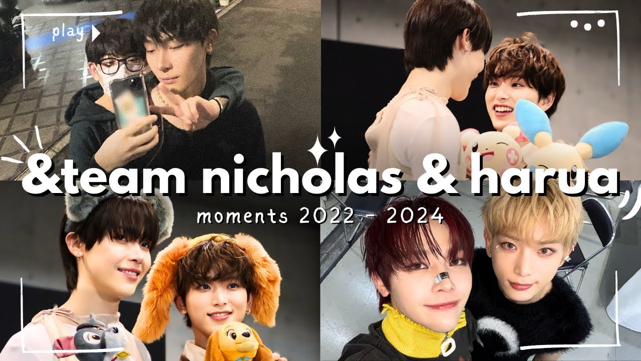 Every &Team Pairing ~ 24. Nicholas & Harua * Harulas *