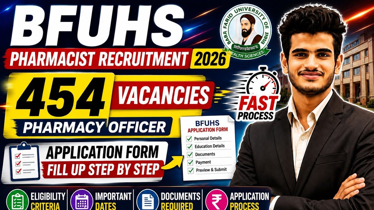 BFUHS Pharmacist Recruitment 2026 | 454 Vacancies | Application Form Fill Up Step by Step