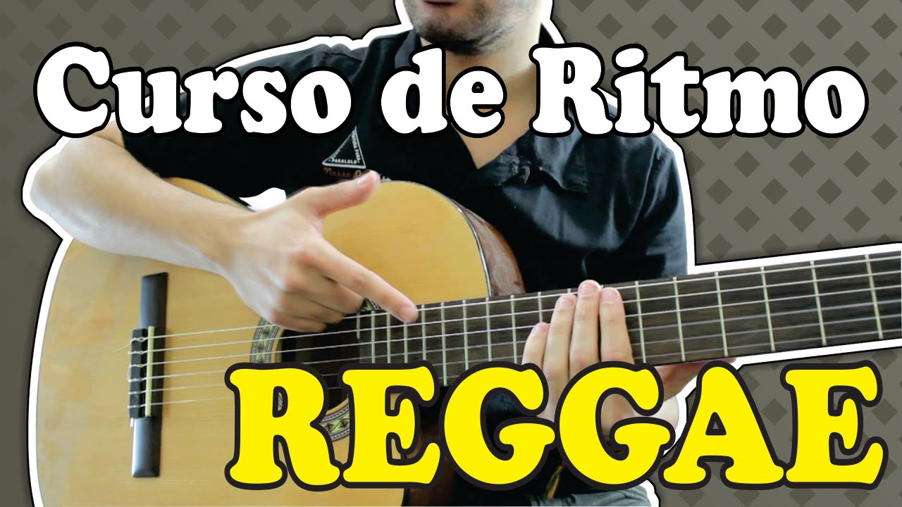 Aula de Violão Curso de Ritmo 04 - Reggae