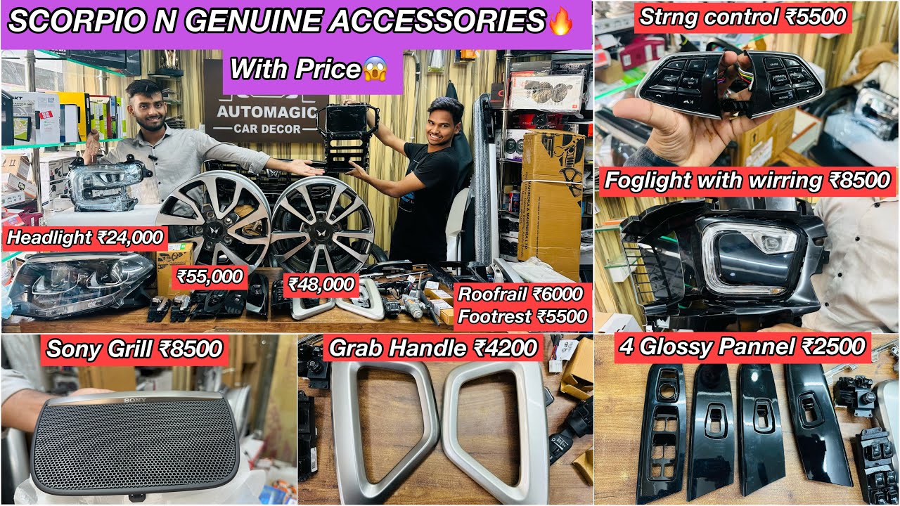 SCORPIO N GENUINE ACCESSORIES WITH PRICE🔥SCORPIO N Z2 ACCESSORIES🔥SCORPIO N MODIFIED🔥SCORPIO N🔥