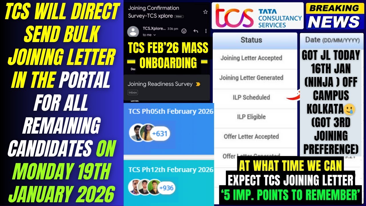 TCS WILL DIRECT GENERATES MASS JOINING LETTER FROM MONDAY 19-JAN-26 ONWARDS | TCS NEW DOJ & CRITERIA