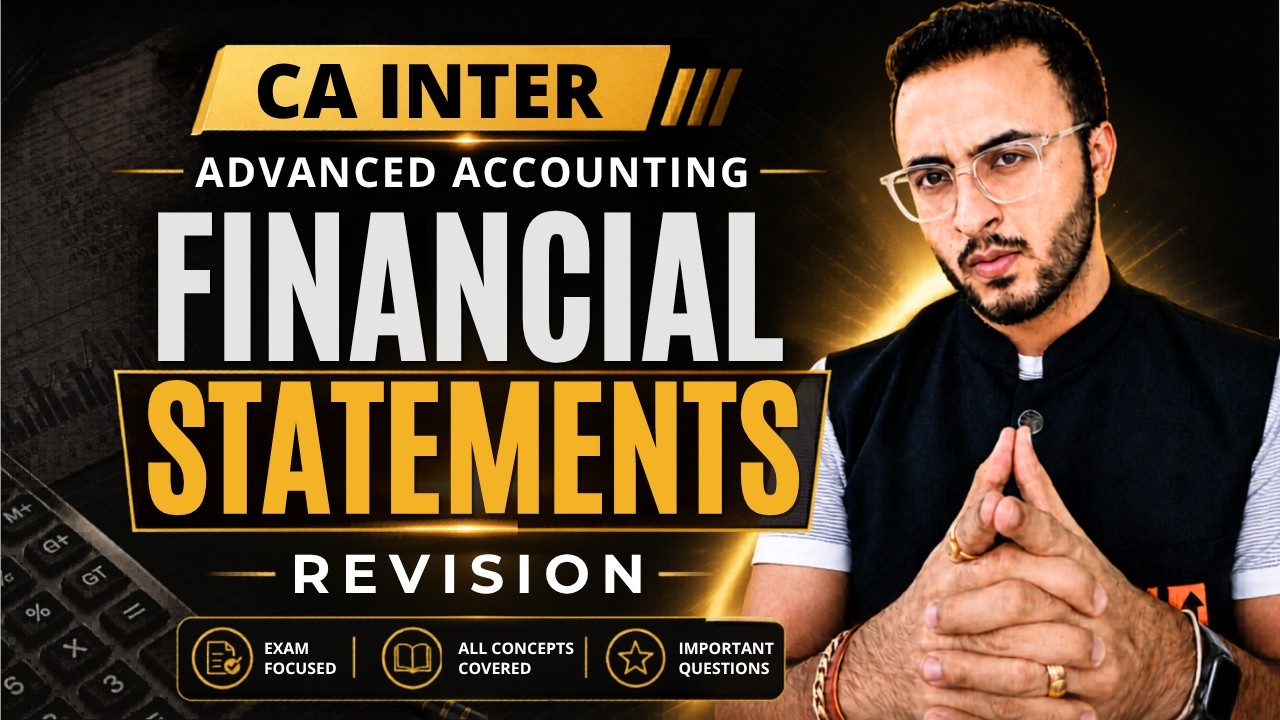 Financial Statements of Companies | Advanced Accounting | CA Inter | CA Tejas Suchak #cainter