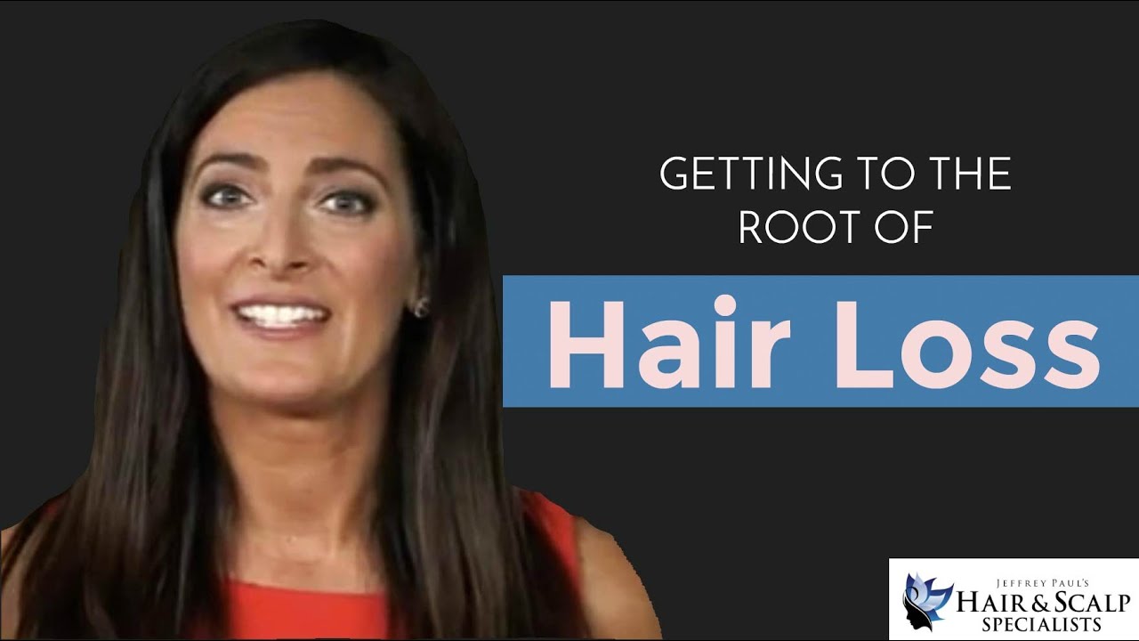 Getting to the Root of Hair Loss
