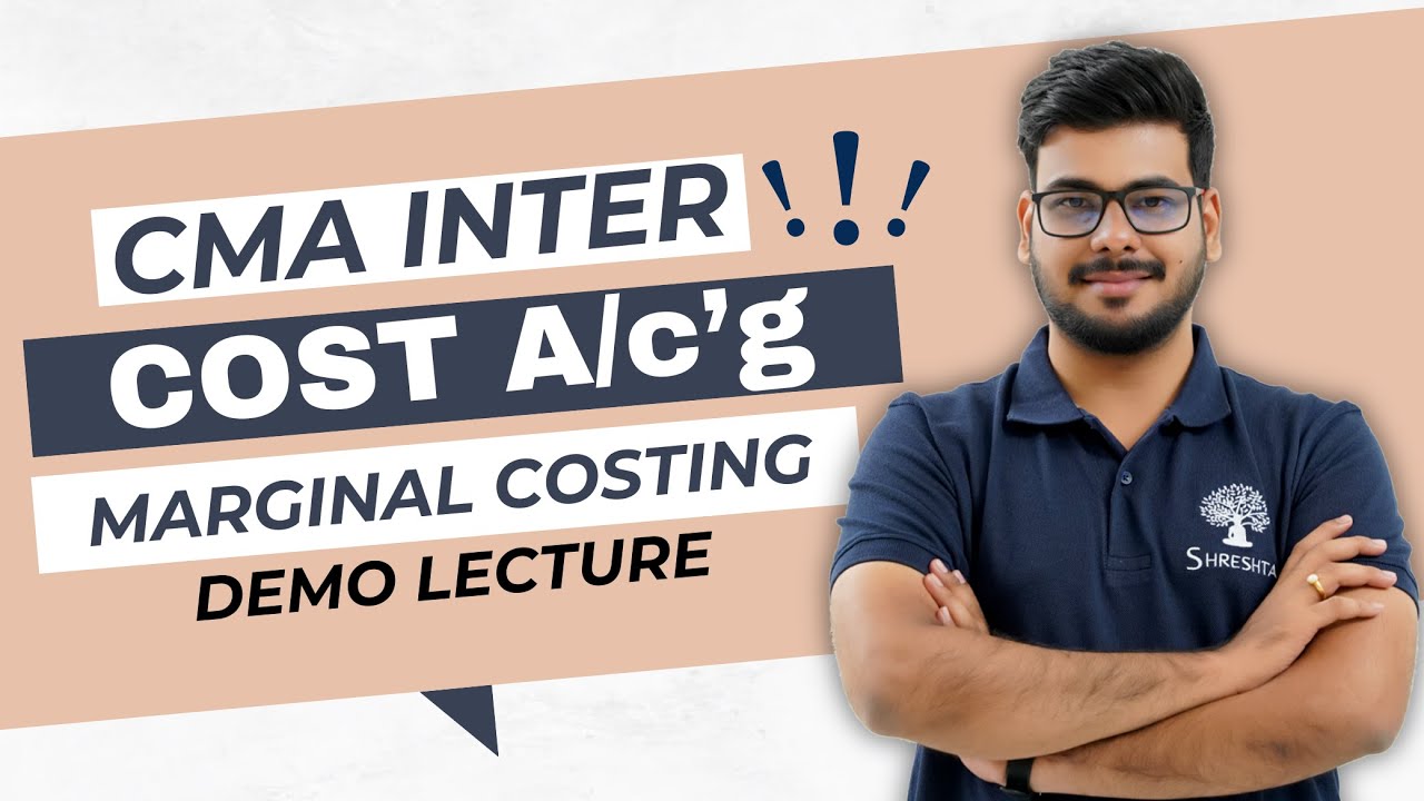 P8 Costing | Marginal Costing | June 2025 | Dec 2025 DEMO VIDEO | CMA INTER