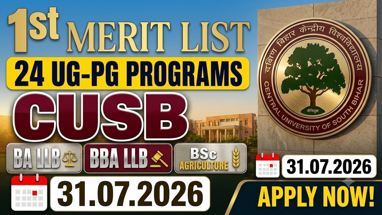 1st Admission List CUSB UG-PG Programmes | Merit List of All 24 UG Programmes