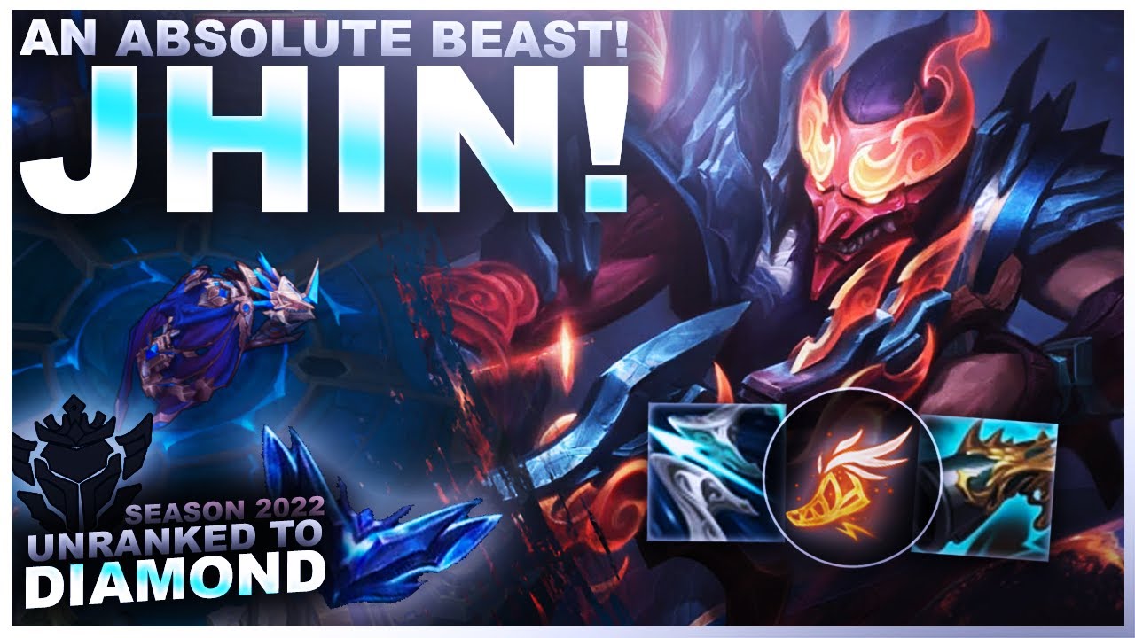 JHIN IS A BEAST! - Unranked to Diamond | League of Legends