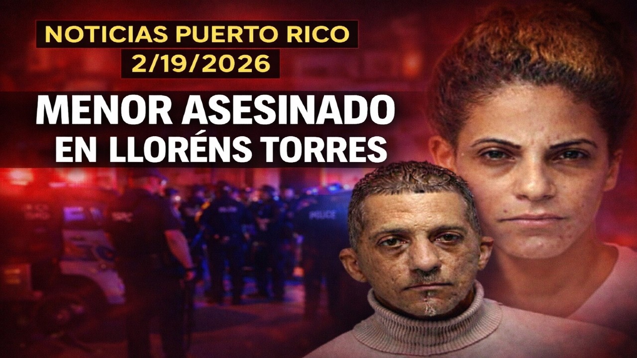 Noticias Puerto Rico 2/19/2026 : Adolescente Muere en Llorens Torres, Incautan Tonelada de Cocaína