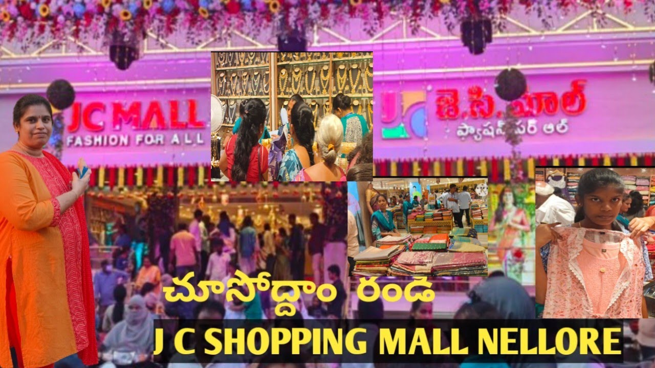 NEW SHOPPING MALL JC MALL  NELLORE