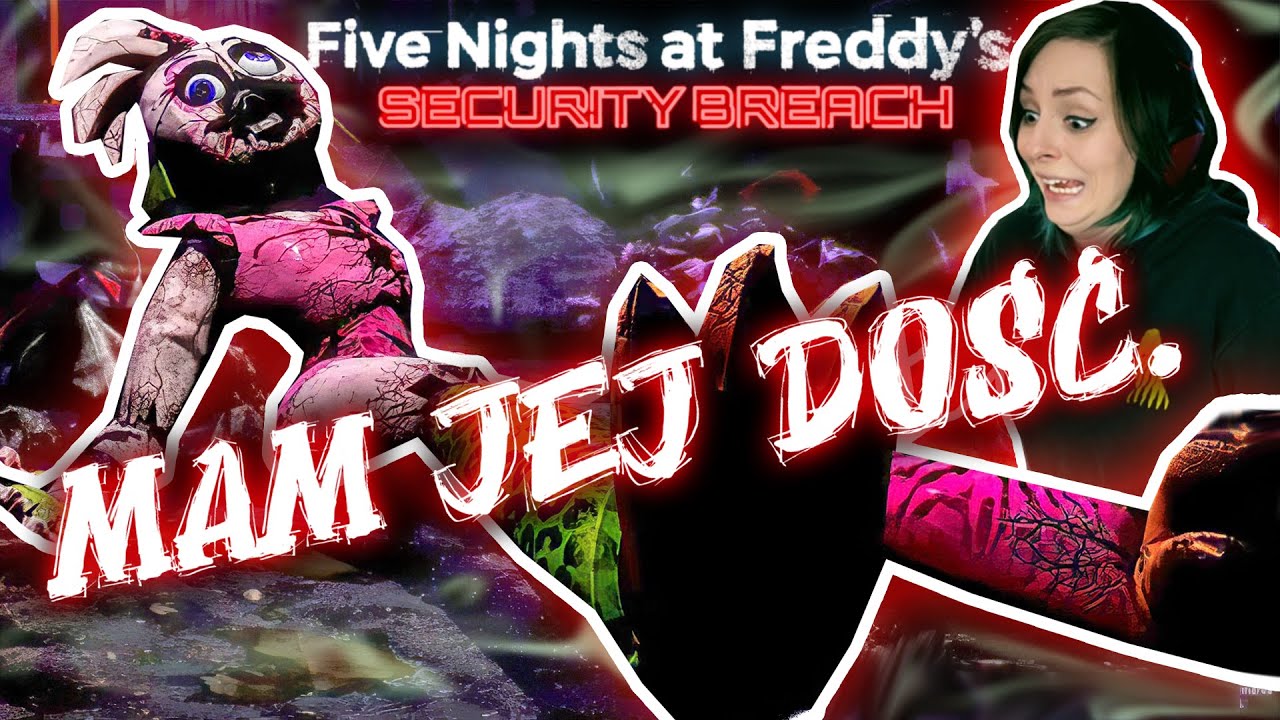 😭 MAM DOŚĆ.  😨 Five Nights at Freddy's: security breach #2
