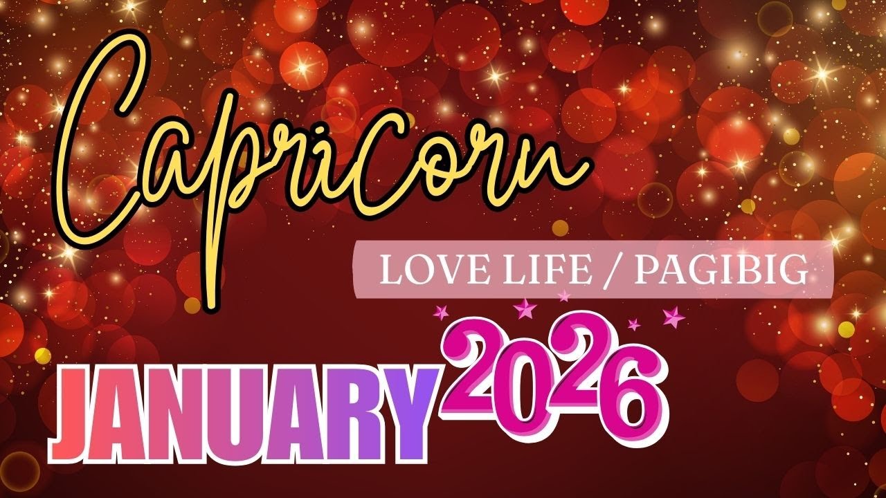 [Part 3] ♑ CAPRICORN PAG-IBIG 🥰 JANUARY 2️⃣0️⃣2️⃣6️⃣ Love Life and Family 🔮 Tagalog Tarot Reading