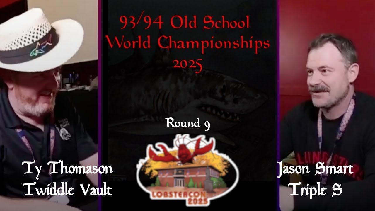 [Old School] Twiddle Vault vs Triple S - Round 9 - 93/94 OS World Champs 2025 at Lobstercon