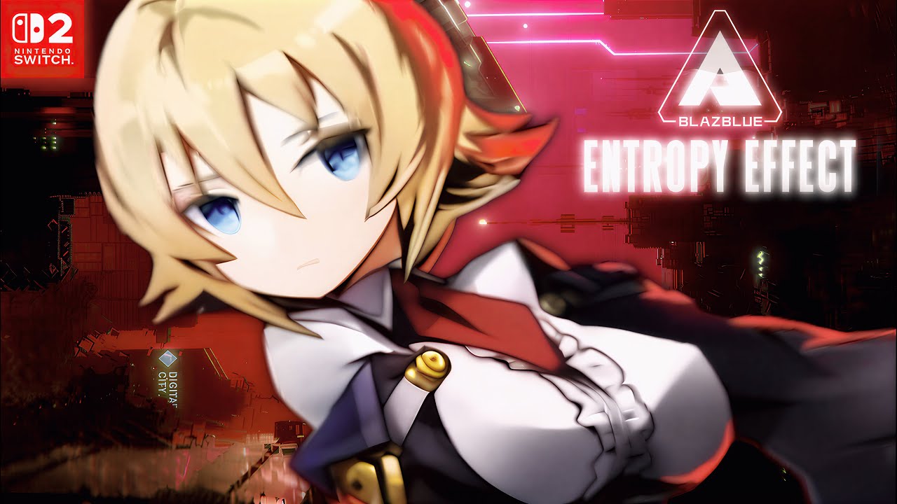 BlazBlue Entropy Effect - Nintendo Switch 2 Gameplay