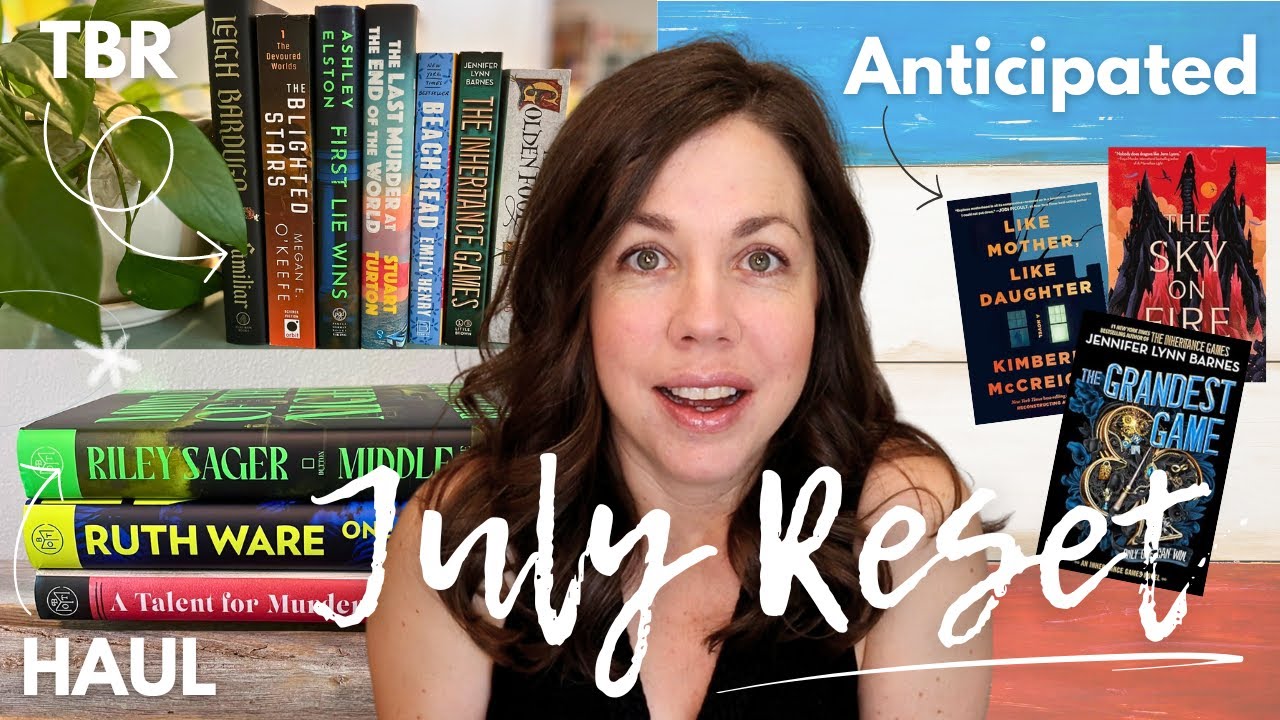 July Book Reset II Book Haul, Potential TBR, Anticipated Book Releases, Reading Challenge Check-in