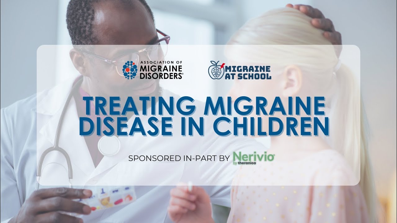 Treating Migraine Disease in Children