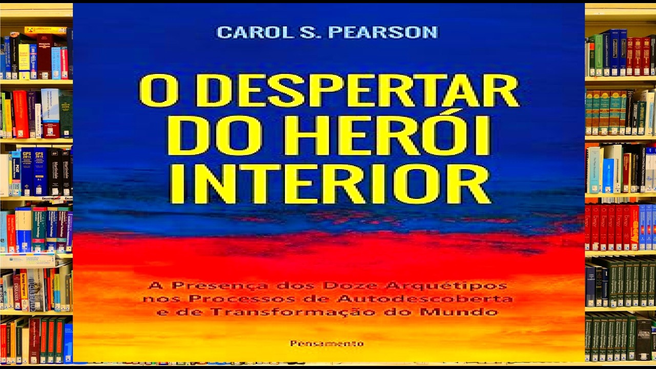 Audiobook O DESPERTAR DO HERÓI INTERIOR: Processos de autodescoberta