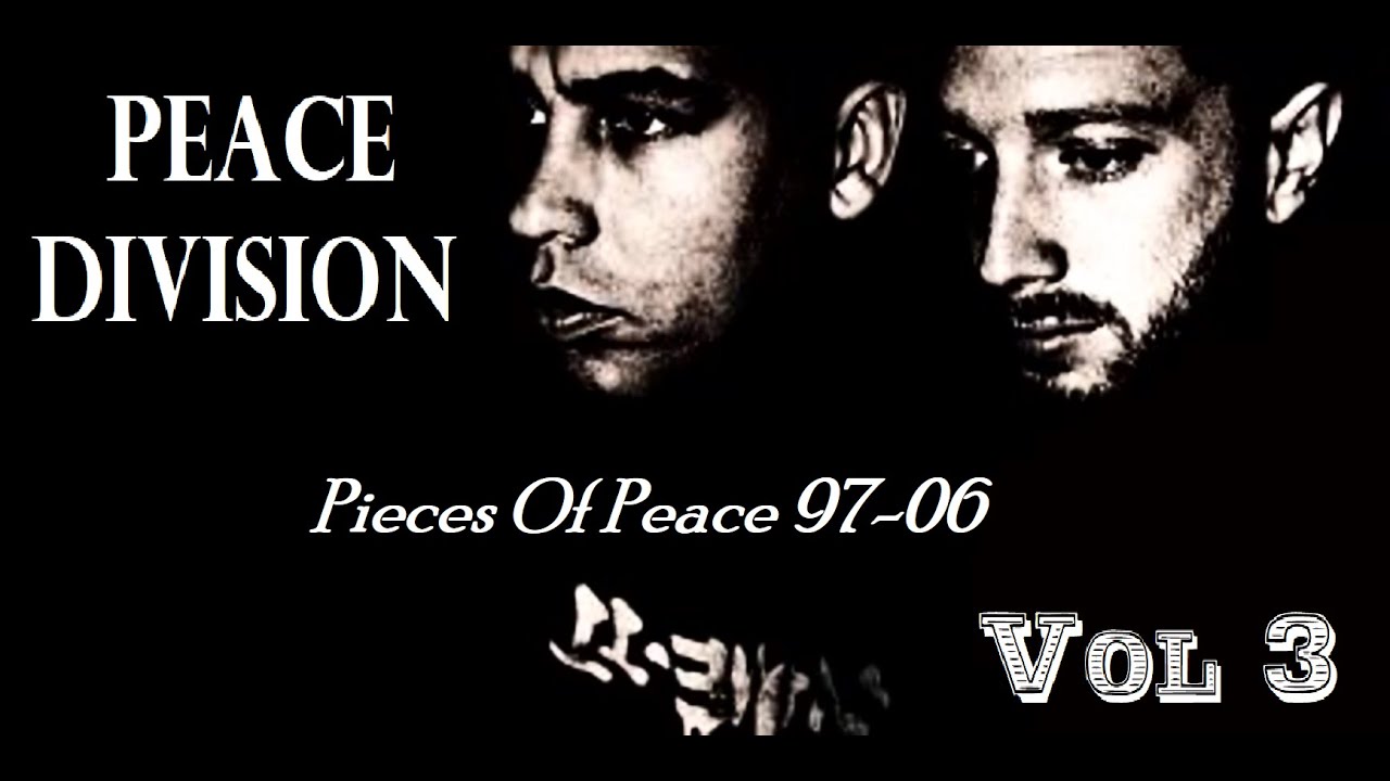 Peace Division - Pieces Of Peace 97-06 Vol. 3