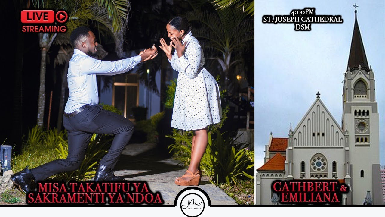 #LIVE: Misa Takatifu ya Sakramenti ya Ndoa, Cathbert & Emiliana kutoka Kanisa Kuu la Mt. Yosefu DSM