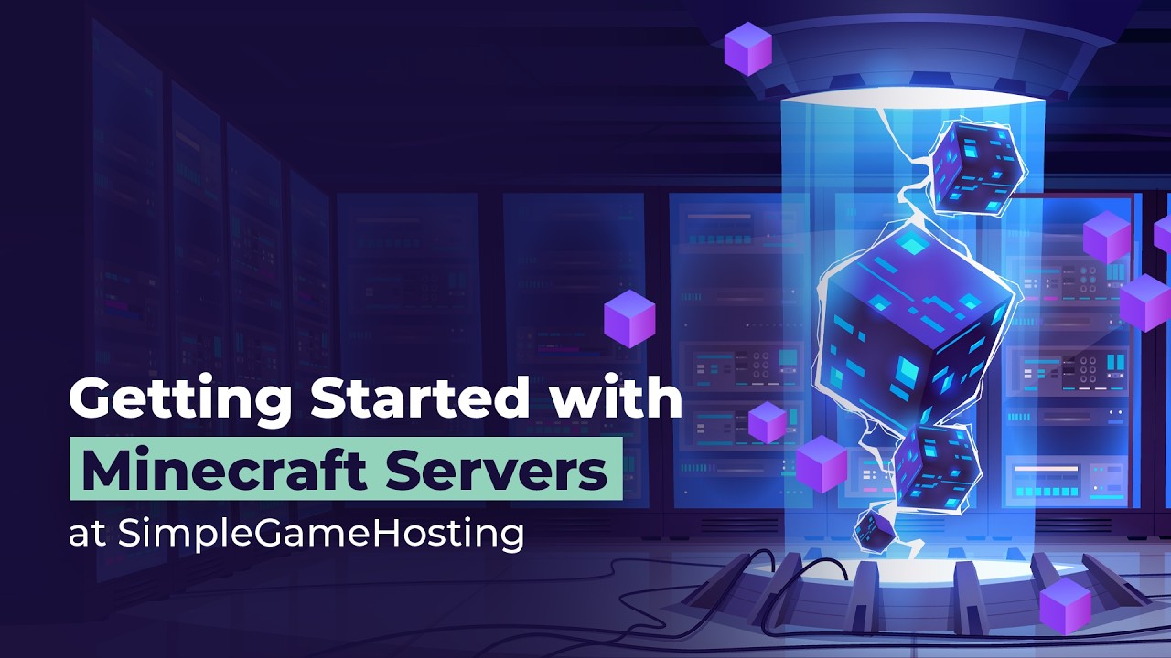 Getting Started with Minecraft Servers at SimpleGameHosting
