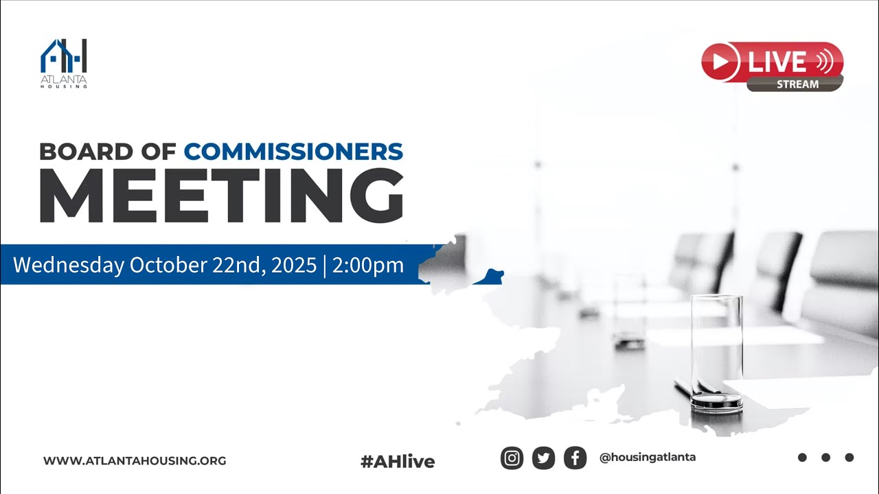 Atlanta Housing Board of Commissioners Regular Meeting - October 22nd, 2025