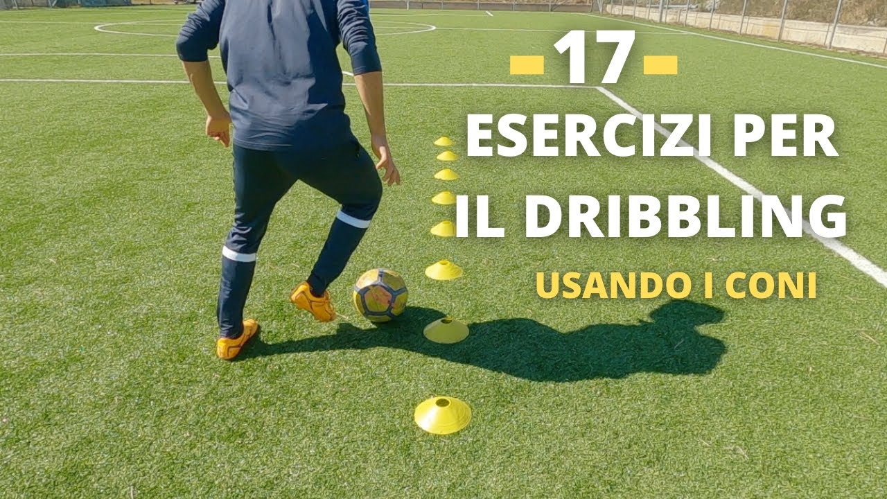 17 ESERCIZI CON I CONI PER MIGLIORARE IL DRIBBLING E IL CONTROLLO PALLA