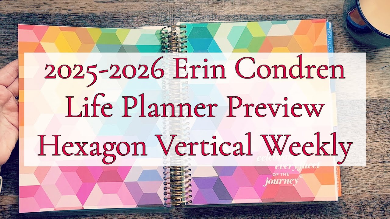 ***NEW 2025-2026 ERIN CONDREN LIFE PLANNER PREVIEW || HEXAGON VERTICAL WEEKLY