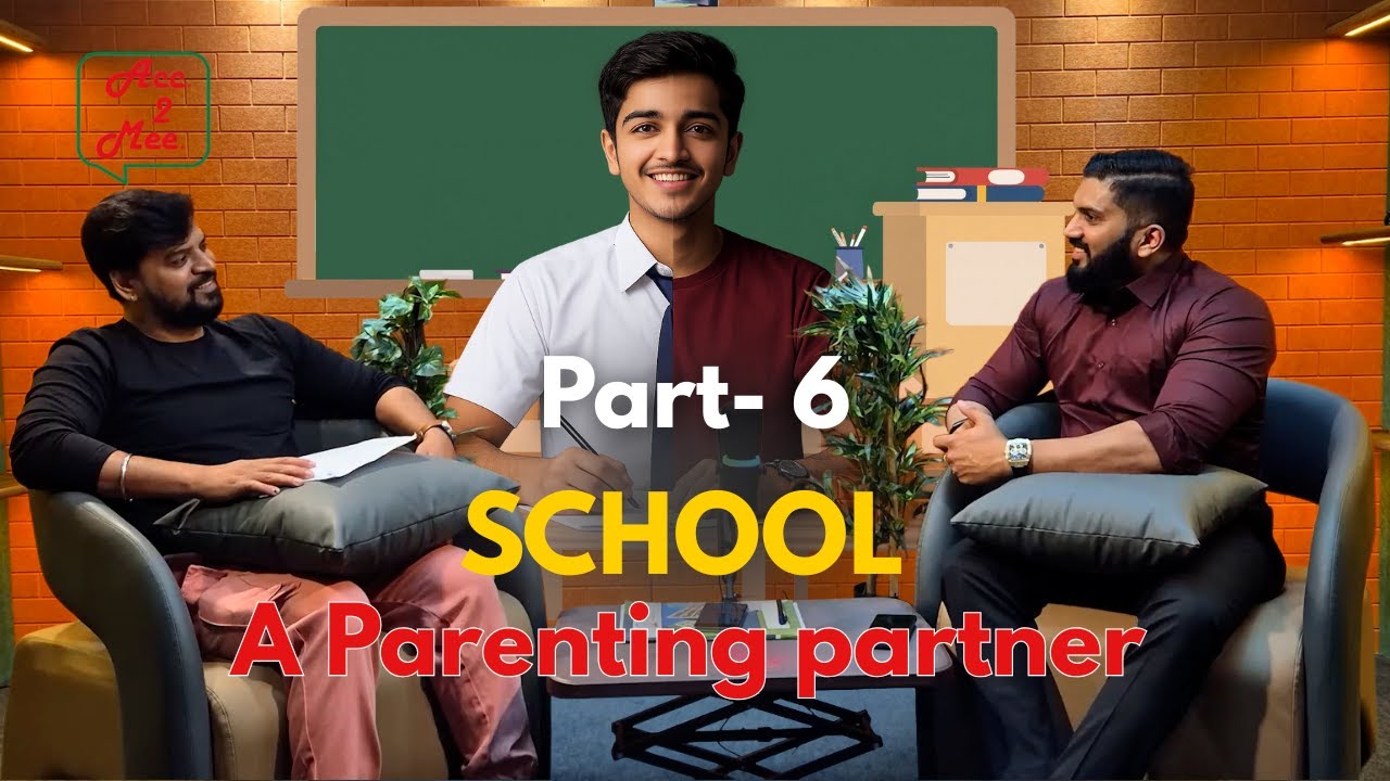 EP 5  Talks on parenting ...current scenarios and approaches required.